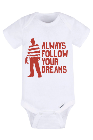 Follow Your Dreams Onesie
