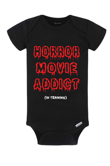 Horror Movie Addict In Training Onesie