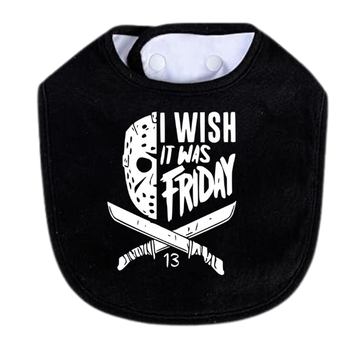 I Wish It Was Friday White Bib