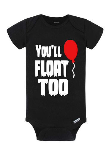 You’ll Float Too Onesie
