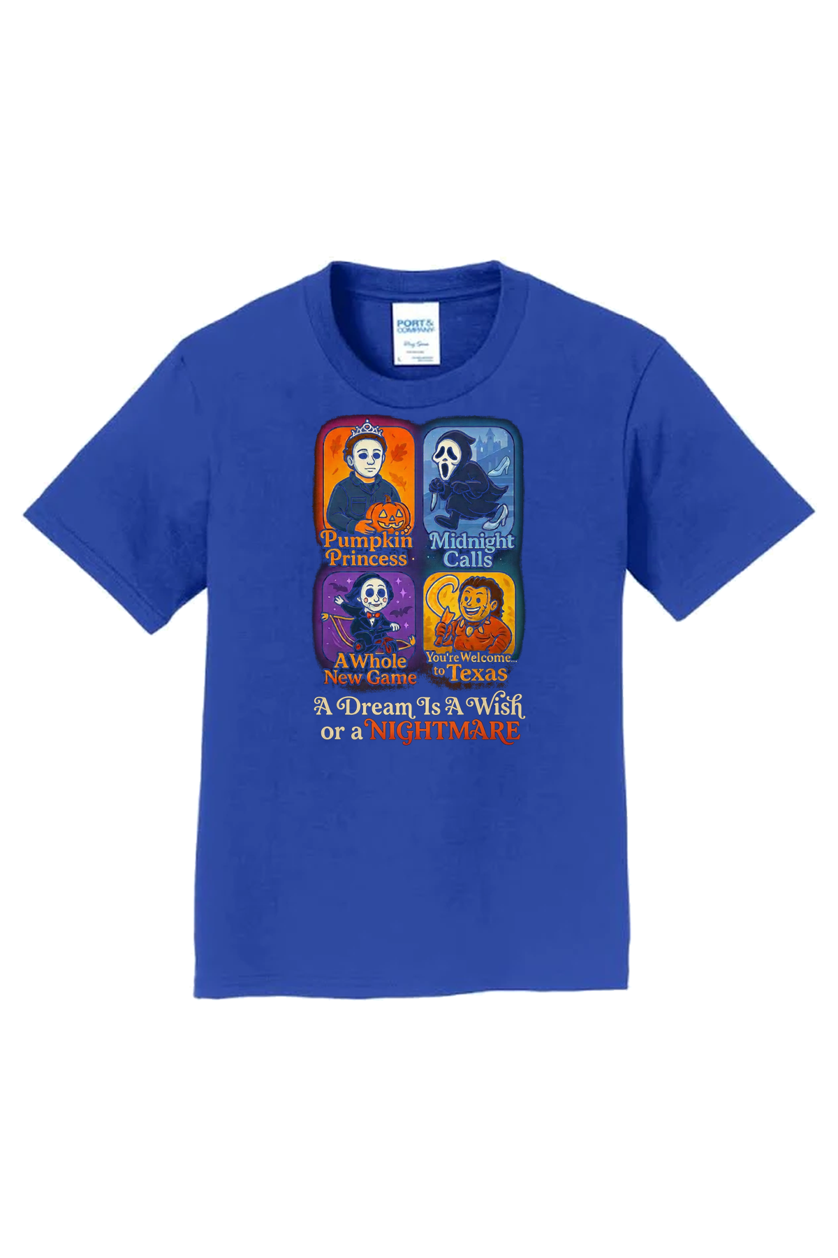 Dream Wish Nightmare T-Shirt - royal blue