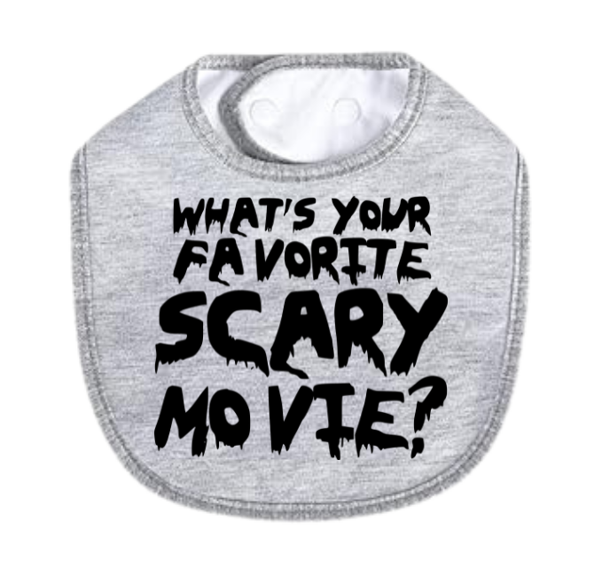 Favorite Scary Movie? White Bib