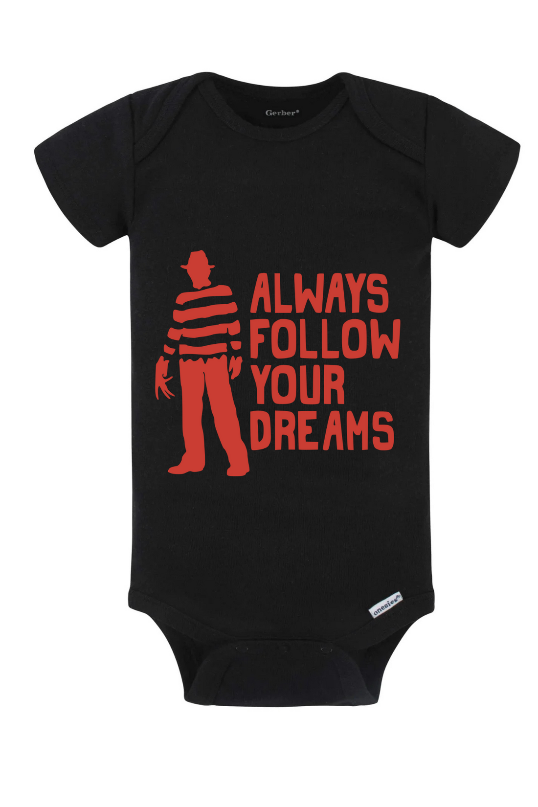 Follow Your Dreams Onesie