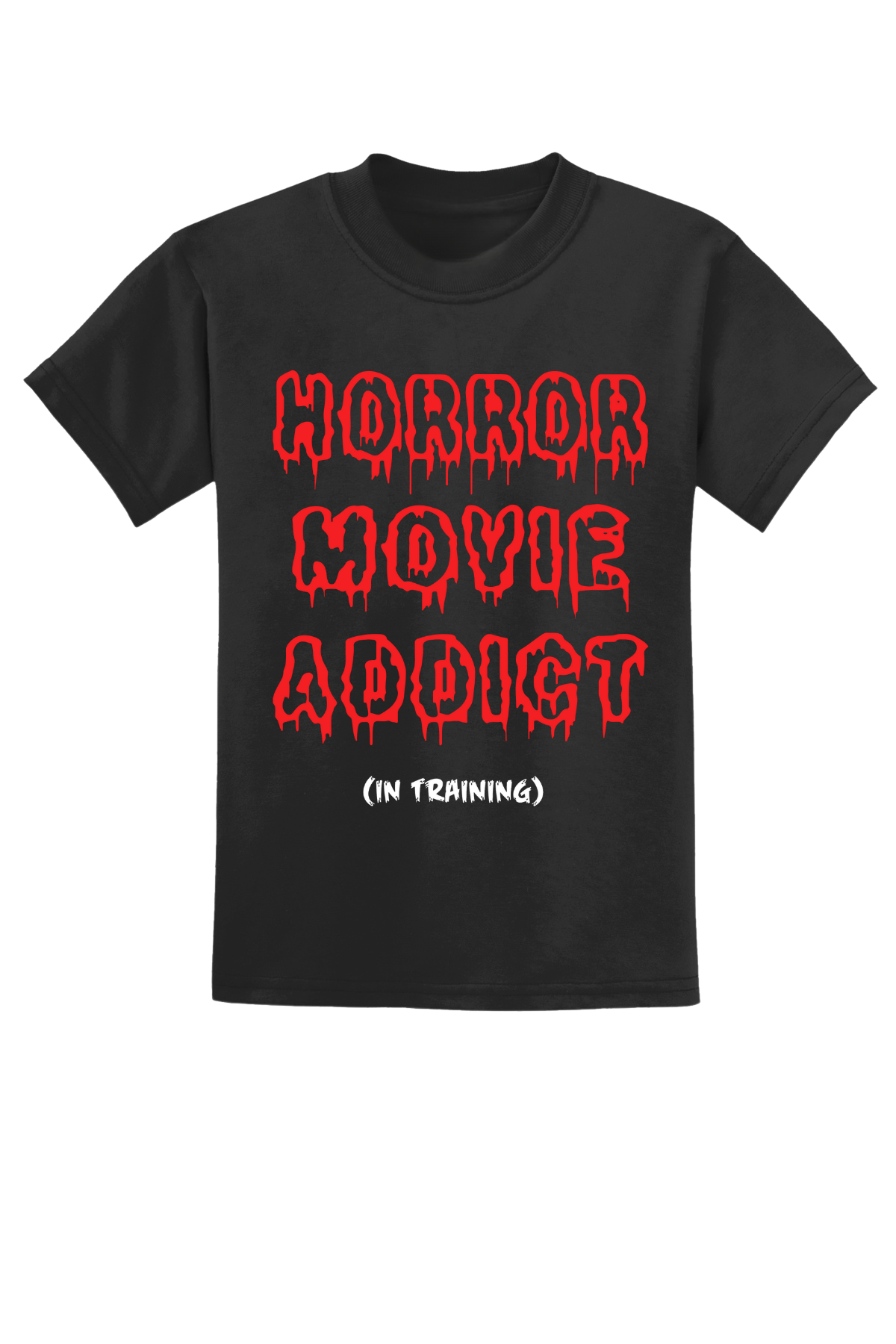 Horror Movie Addict In Training T-Shirt