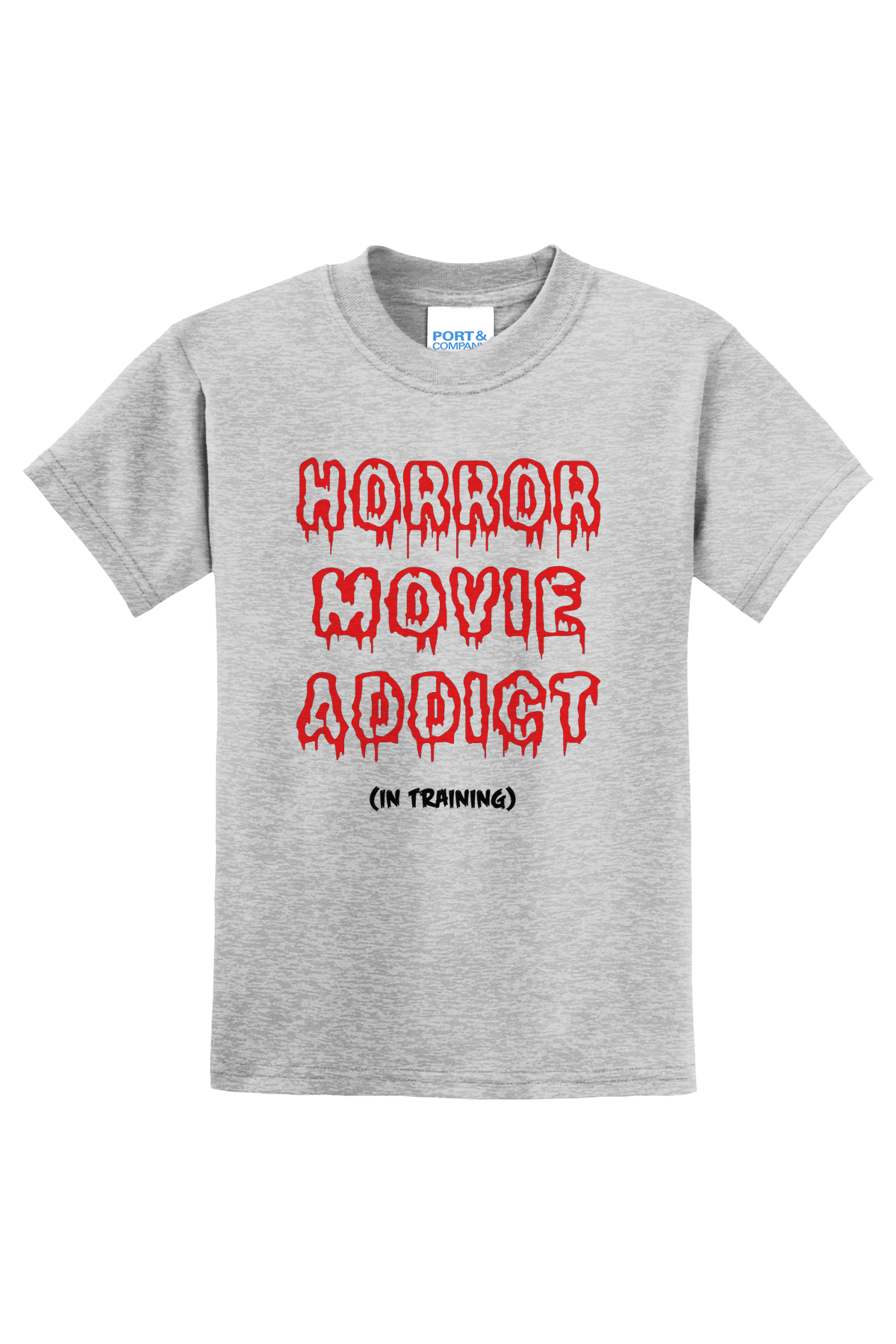 Horror Movie Addict In Training T-Shirt - gray