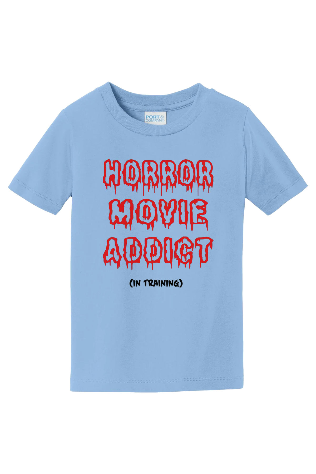 Horror Movie Addict In Training T-Shirt - light blue