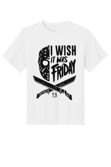 I Wish It Was Friday T-Shirt