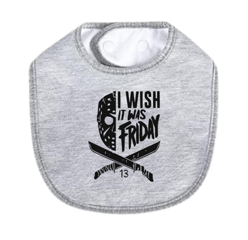 I Wish It Was Friday White Bib