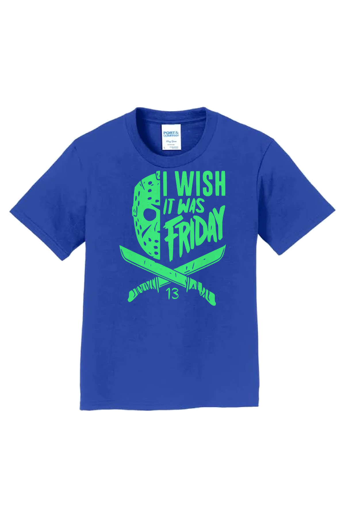 I Wish It Was Friday (Green) T-Shirt - royal blue