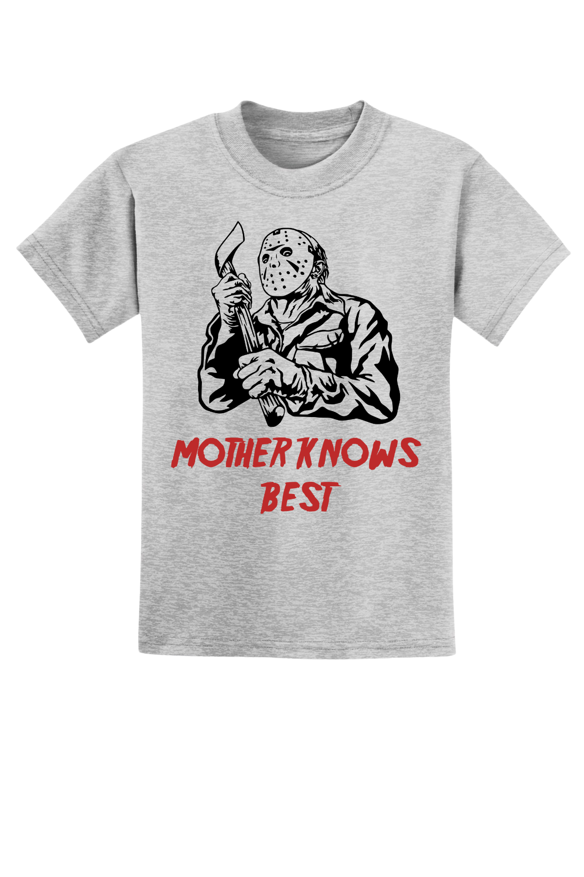 Mother Knows Best T-Shirt