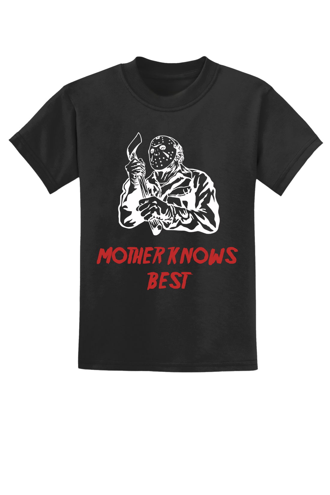 Mother Knows Best T-Shirt