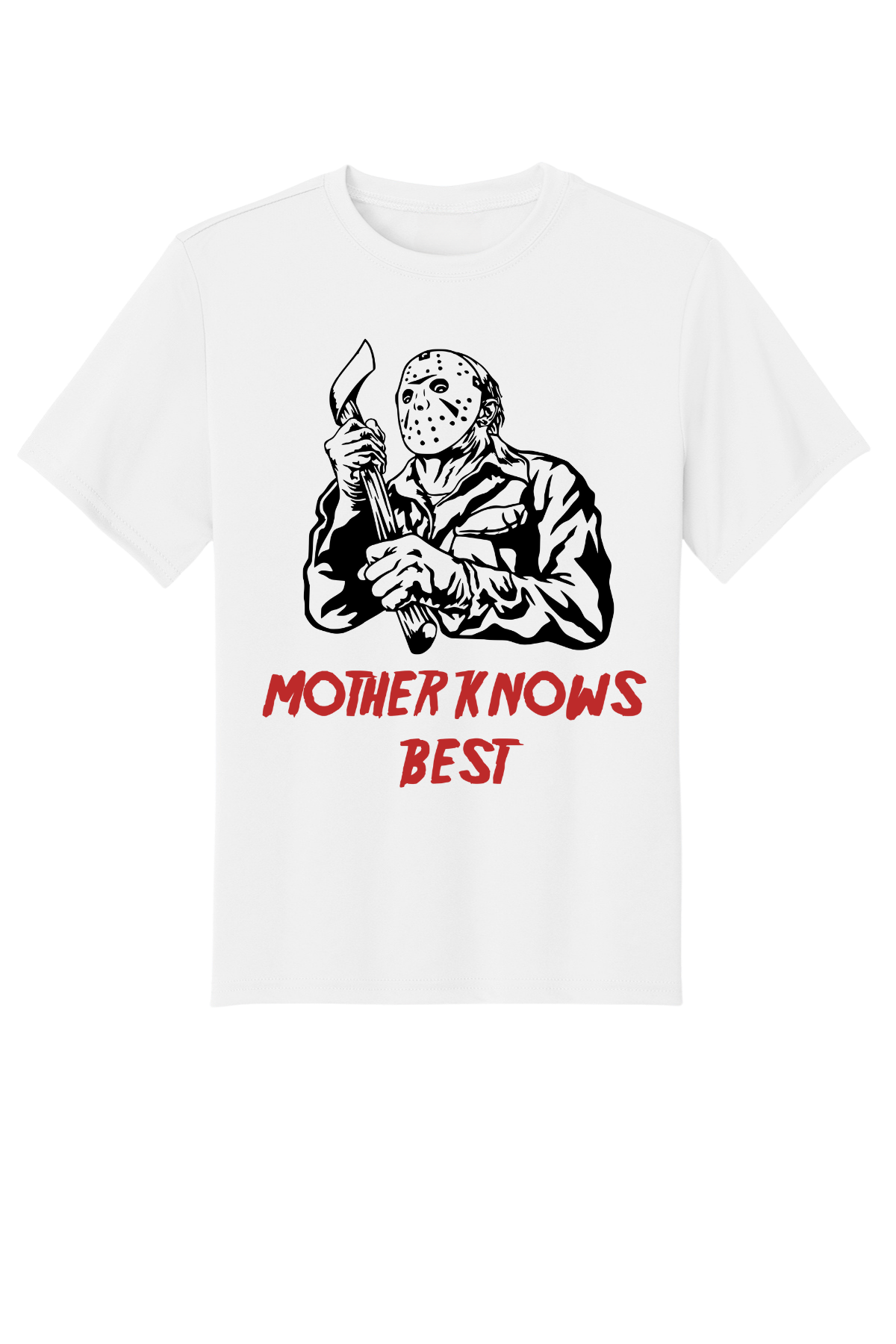 Mother Knows Best T-Shirt