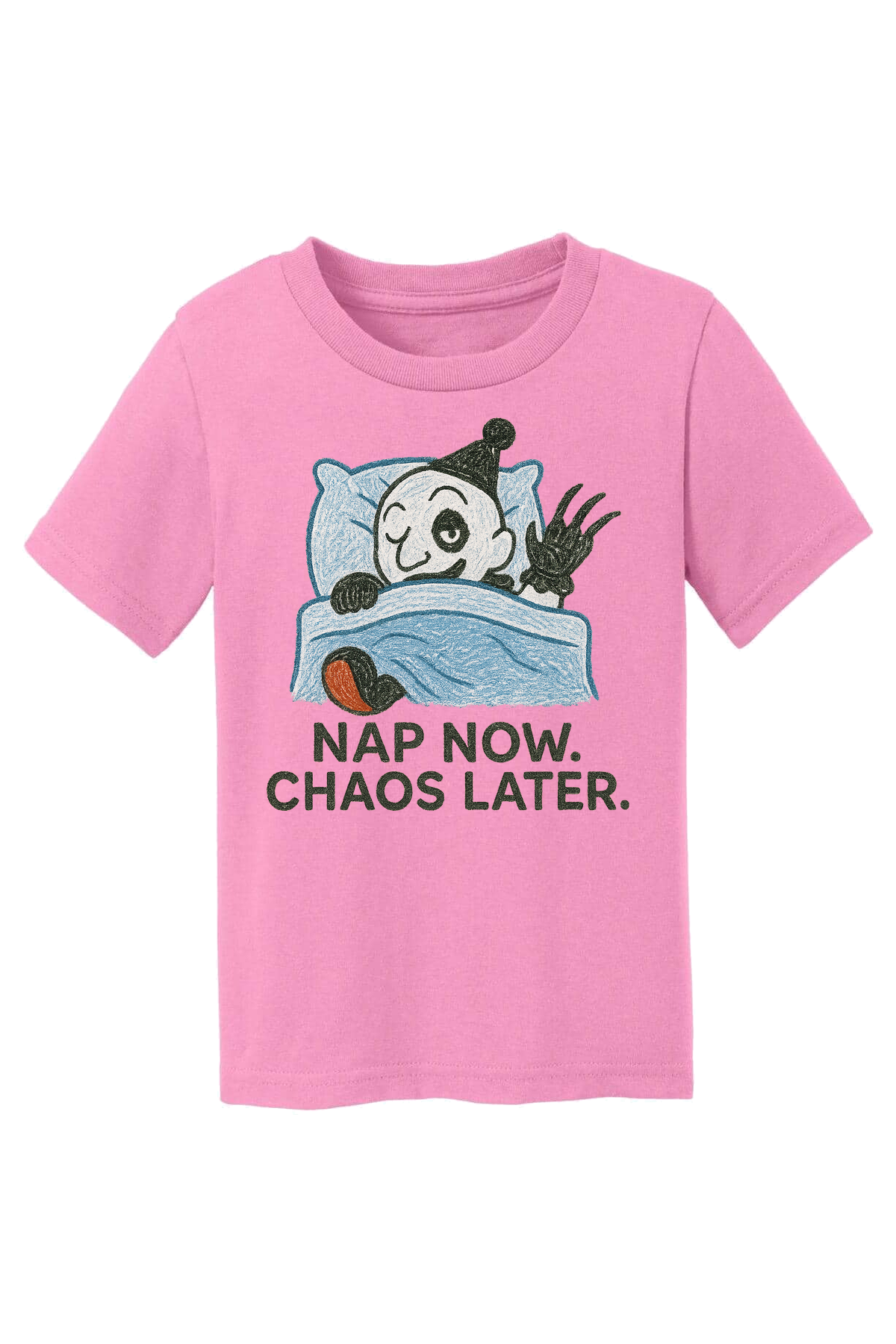 Nap Now Chaos Later T-Shirt - pink