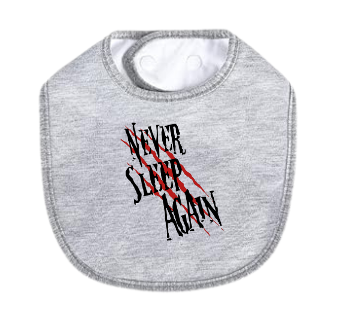 Never Sleep Again Bib
