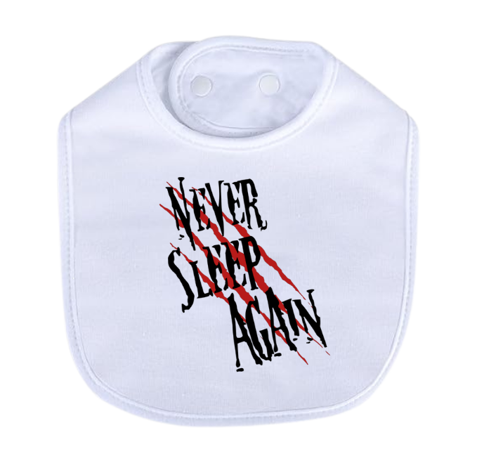 Never Sleep Again Bib