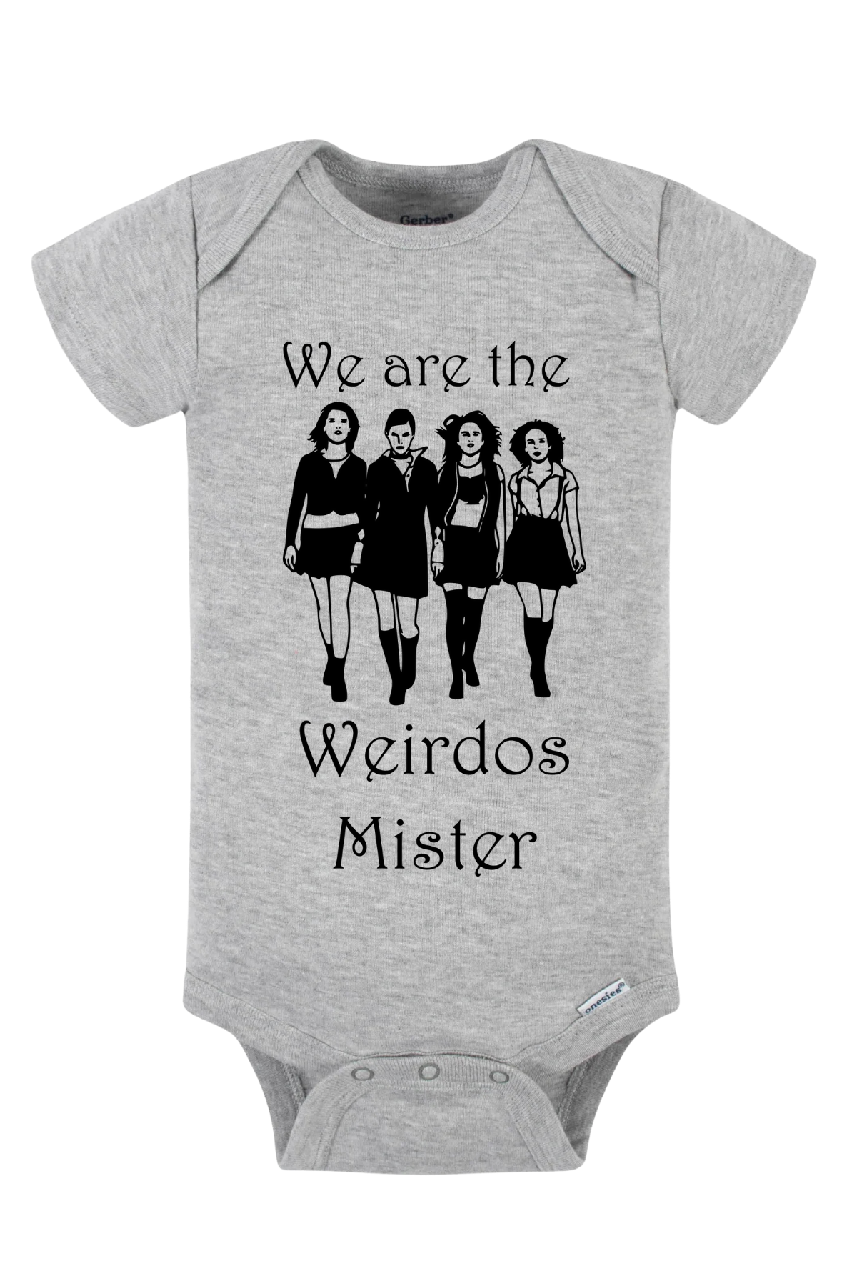 We Are The Weirdos Mister Onesie