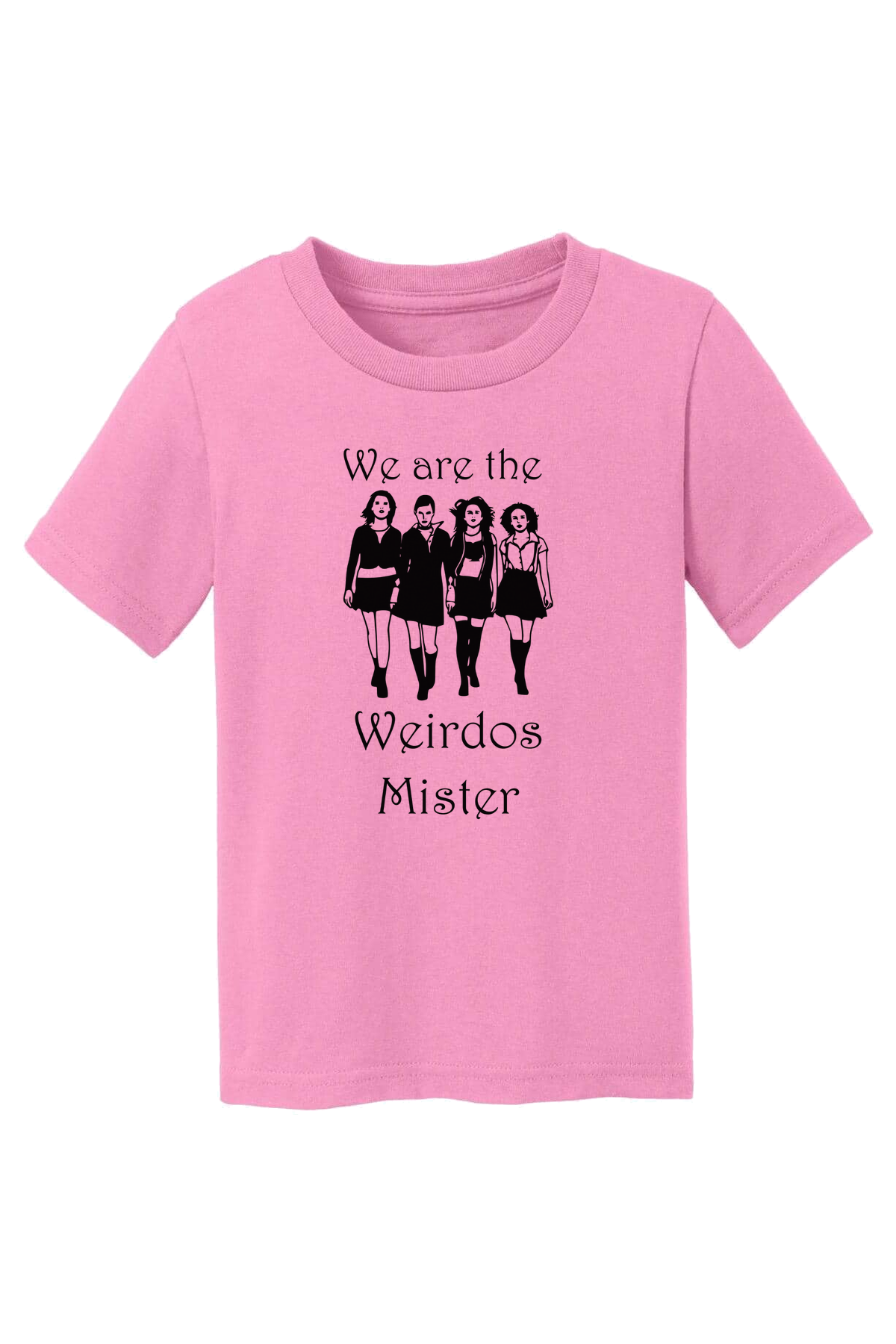 We Are The Weirdos Mister T-Shirt - pink
