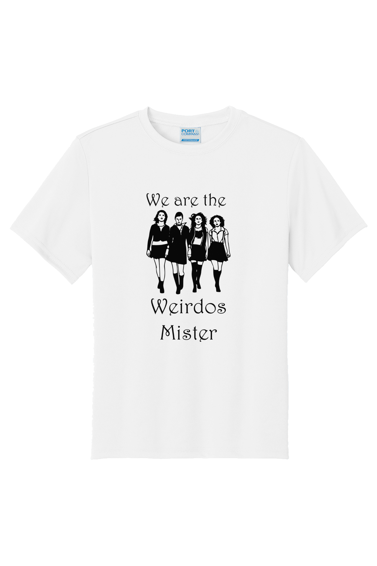 We Are The Weirdos Mister T-Shirt - white