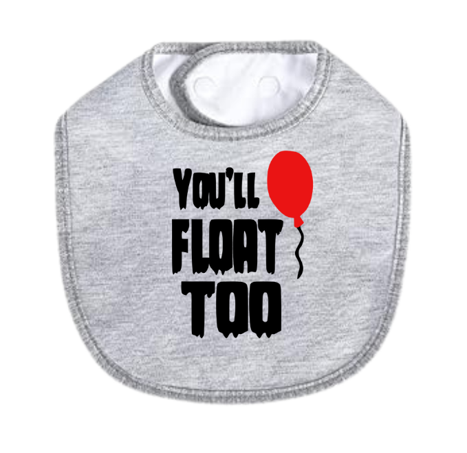 You’ll Float Too Bib